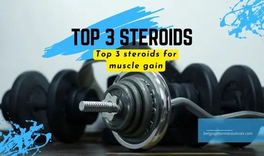 Best 3 Steroids for Muscle Gain Best 3 Steroids for Muscle Gain